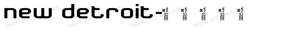 New Detroit字体转换